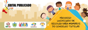 PROCESSO DE ESCOLHA PARA CONSELHEIROS TUTELARES – 2019