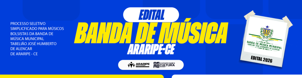 Edital 005/2026 – Processo Seletivo Banda de Musica